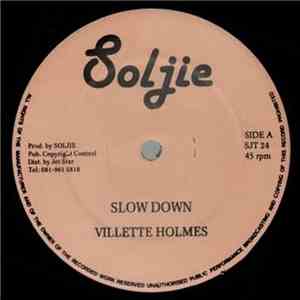 Villette Holmes - Slow Down