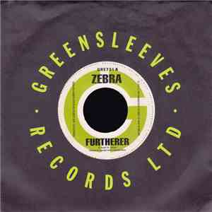 Zebra  / Serial Kid - Furtherer / Bye & Go