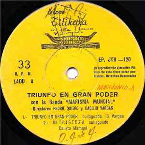 Banda Marisma Mundial - Triunfo En Gran Poder