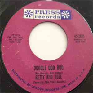 Betty And Rose - Doodle Doo Doo