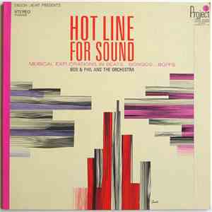 Bob Rosengarden & Phil Kraus - Hot Line For Sound (Musical Explorations In Beats...Bongos...Boffs)