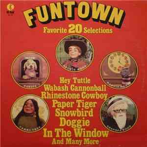 Bob Schwartz  - Funtown 20 Favorite Selections
