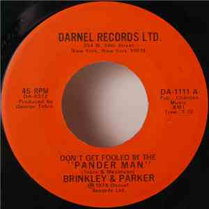 Brinkley & Parker - Don't Get Fooled By The Pander Man