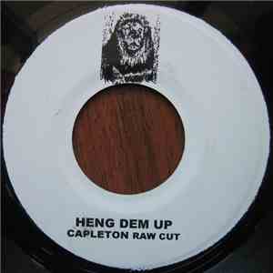 Capleton - Heng Dem Up
