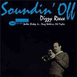 Dizzy Reece - Soundin' Off