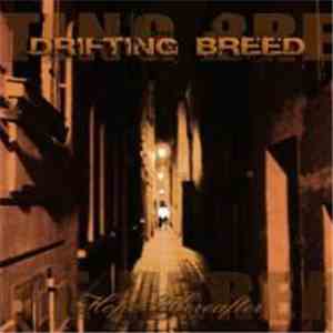 Drifting Breed - Hope Hereafter