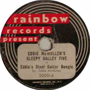 Eddie McMullen's Sleepy Valley Five - Eddie's Steel Guitar Boogie