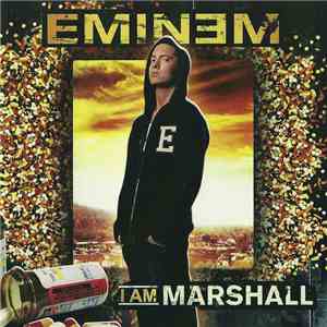 Eminem - I Am Marshall