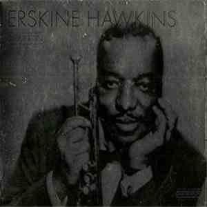 Erskine Hawkins - Tippin' In