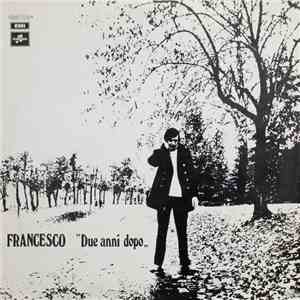 Francesco Guccini - Due Anni Dopo