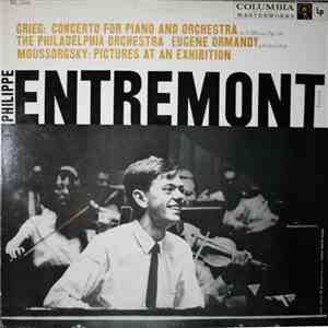 Grieg : Philippe Entremont, The Philadelphia Orchestra, Eugene Ormandy / Mo ...