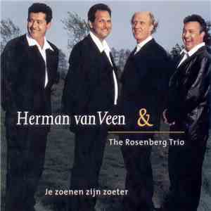 Herman van Veen & The Rosenberg Trio - Je Zoenen Zijn Zoeter