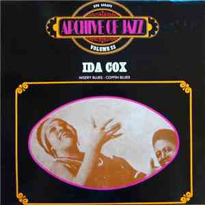 Ida Cox - Misery Blues - Coffin Blues