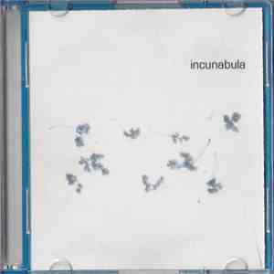 Incunabula - Mineral Lattice