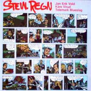 Jan Erik Vold, Kåre Virud, Telemark Blueslag - Stein. Regn