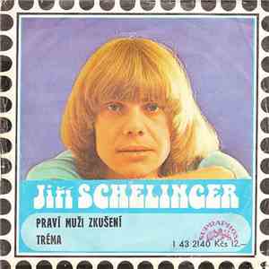 Jiří Schelinger - Praví Muži Zkušení / Tréma