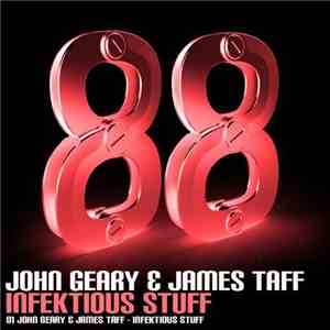 John Geary & James Taff - Infektious Stuff