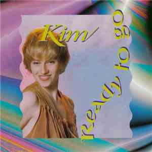 Kim  - Ready To Go