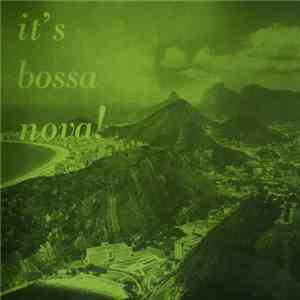 Los Bandidos  - It's Bossa Nova!