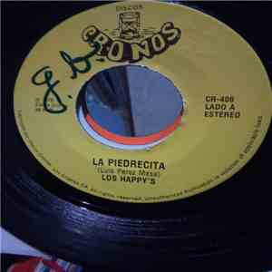Los Happy's - La Piedrecita / Besame Y Olvidame