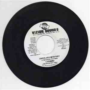Luciano - Unsolved Mystery