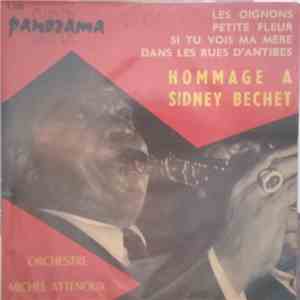 Michel Attenoux Et Son Orchestre - Hommage À Sidney Bechet