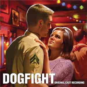 Original Cast - Dogfight