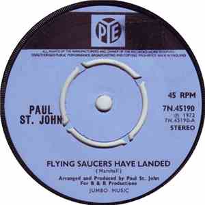 Paul St. John - Flying Saucers Have Landed