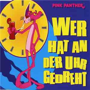 Pink Panther - Wer Hat An Der Uhr Gedreht