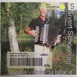 Sivert Schönning - Gamla Välkända Låtar 4