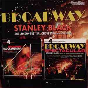 The London Festival Orchestra And Chorus, Stanley Black - Broadway Blockbus ...