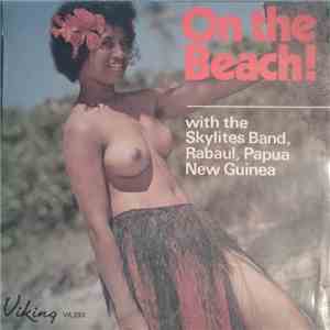 The Skylites Band - On The Beach!