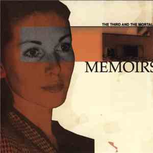 The Third And The Mortal - Memoirs