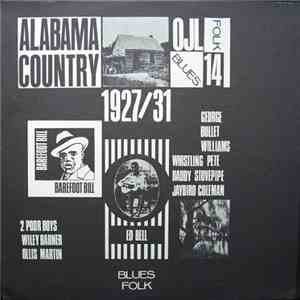 Various - Alabama Country 1927-1931