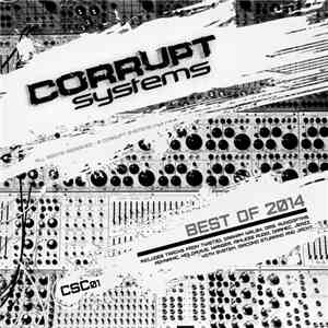 Various - Best Of 2014 - Corrupt Systems