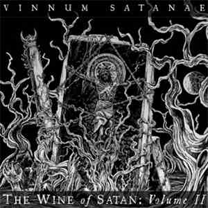 Various - Vinnum Satanae - The Wine Of Satan: Volume II