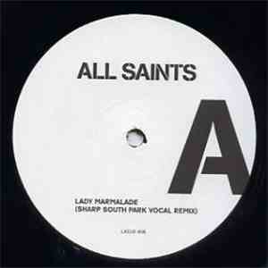 All Saints - Lady Marmalade