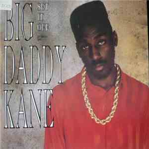 Big Daddy Kane - Set It Off