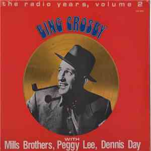 Bing Crosby - The Radio Years, Volume 2