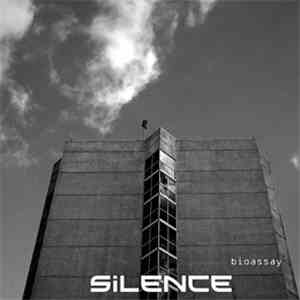 Bioassay - Silence
