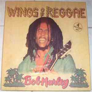 Bob Marley & The Wailers - Wings Of Reggae