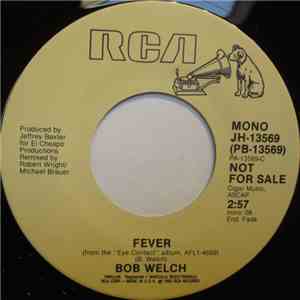 Bob Welch - Fever