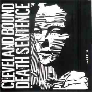 Cleveland Bound Death Sentence - Cleveland Bound Death Sentence