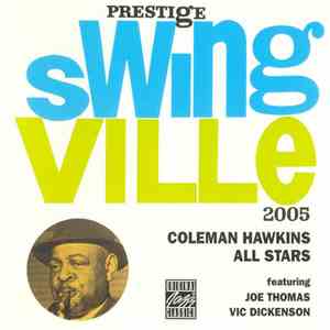 Coleman Hawkins All Stars Featuring Joe Thomas , Vic Dickenson - Coleman Ha ...