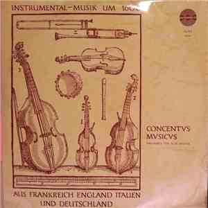Concentus Musicus - Ensemble Für Alte Musik - Instrumental-musik um 1600 au ...