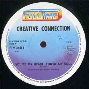 Creative Connection - You're My Heart, You're My Soul