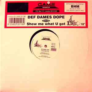 Def Dames Dope - Show Me What U Got