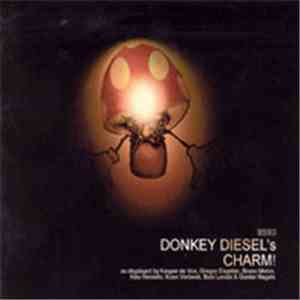 Donkey Diesel - Charm