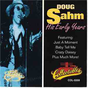 Doug Sahm - His Early Years