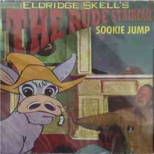Eldridge Skell's The Rude Staircase - Sookie Jump